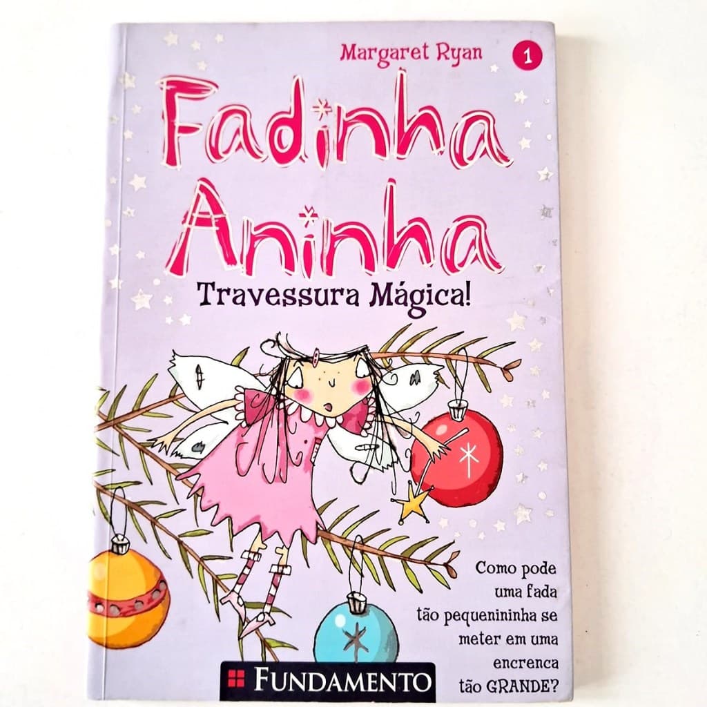 Fadinha Aninha 1 - Travessura Mágica! Fundamento