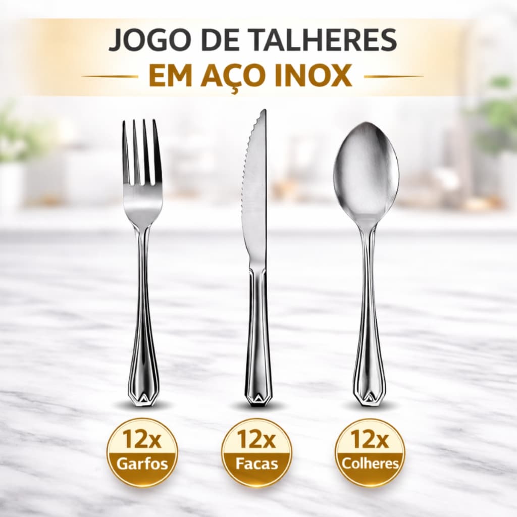 Jogo de Talher em Aço Inox Kit Talheres Jantar 12 Facas 12 Garfos 12 Colheres Sopa