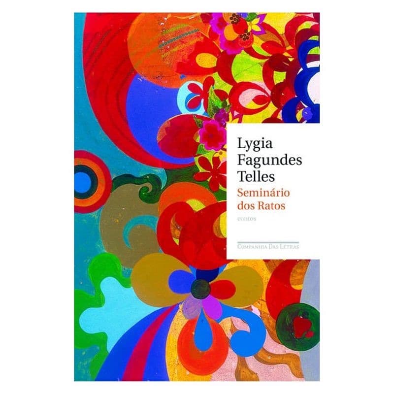 Livro Seminário Dos Ratos - Lygia Fagundes Telles - Novo Lacrado