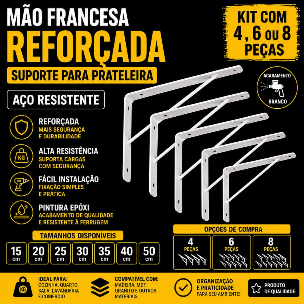Suporte de Prateleira Mão Francesa Reforçada Aço (15cm|20cm|25cm|30cm|35cm|40cm|50cm)