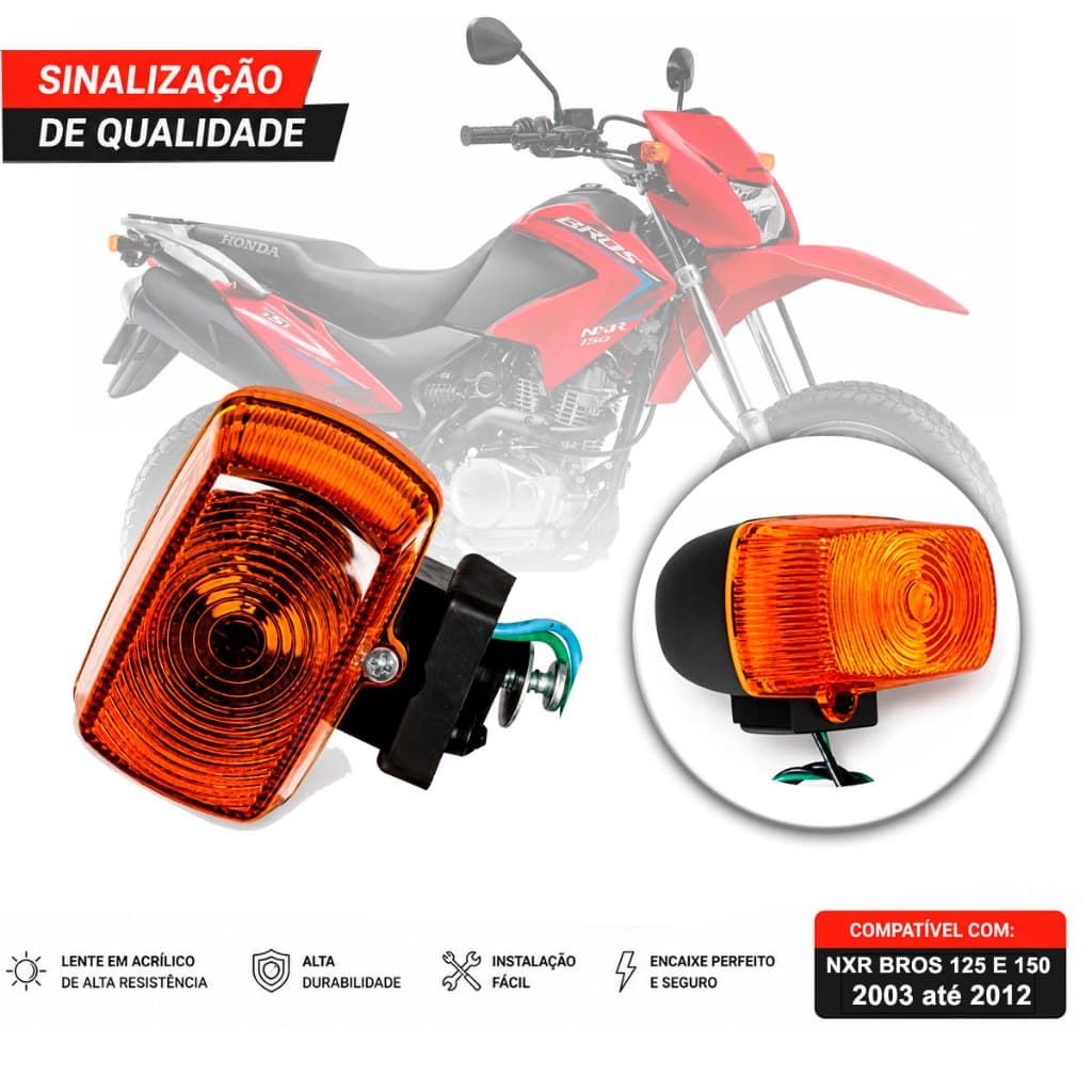 Piscas Moto Nxr Bros 125 e 150 2003 À 2012 XR 200 1993 À 2002 XLR 125 1996 À 2003