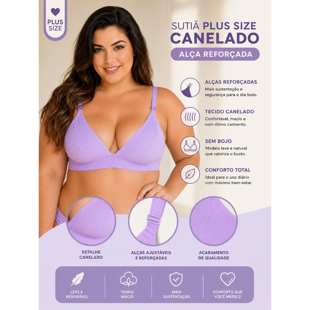 Sutiã CANELADO Plus Size Bojo Soft Sem Aro Confort Molinho não Amassa e Sustenta 48 50 52