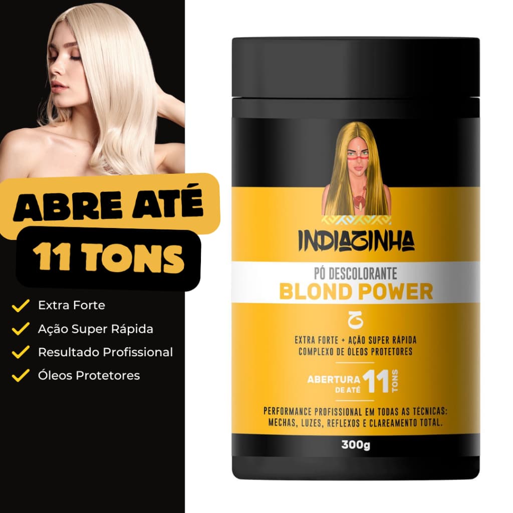 Pó Descolorante Profissional Indiazinha Blond Power 300g – Abre até 11 tons com ação ultra rápida e óleos protetores