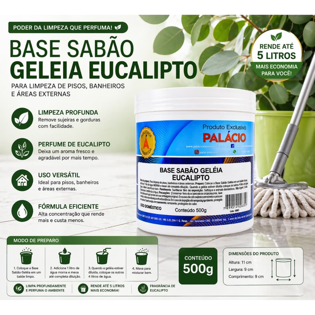Base Sabão Geleia Eucalipto (para limpeza de pisos, banheiros e áreas externas) – 500 g