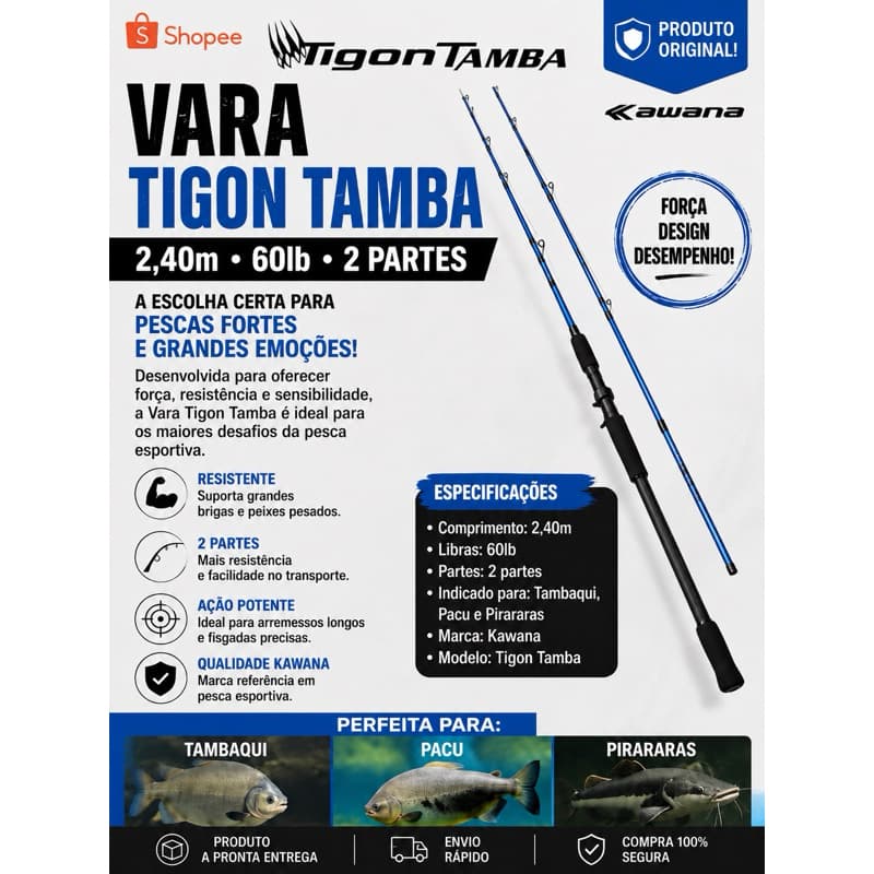 Vara Tigon Tamba Kawana 2,40m 60lb 2 Partes Para Tambaqui Pacu Pirarara