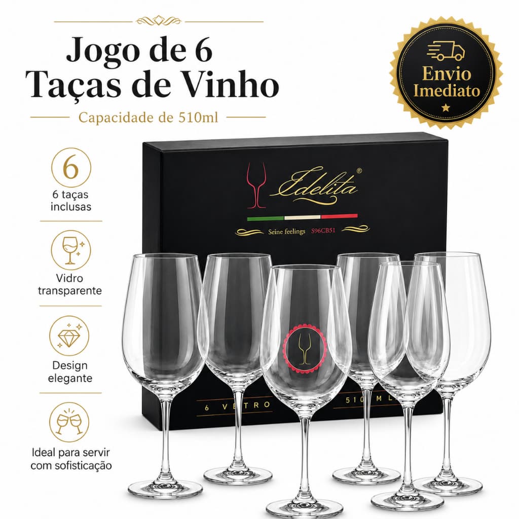 Kit 6 Tacas De Vinho Edelita 510ml Vidro Transparente Jogo De Tacas Premium Envio Rapido
