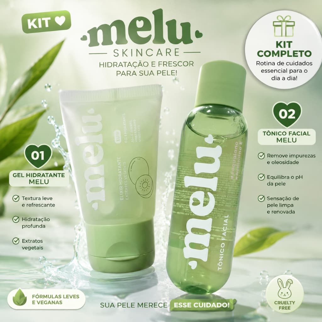 KIT MELU SKINCARE | Gel Hidratante + Tônico Facial Vegano | Hidratação Profunda e Pele Renovada