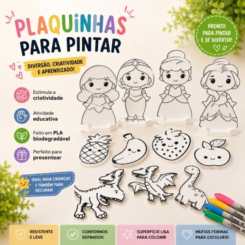Plaquinhas para Pintar Infantil em PLA | Kit para Colorir Princesas, Dinossauros e Frutinhas