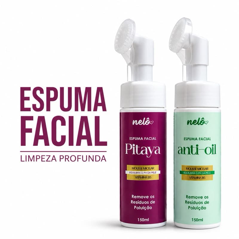 Kit Espuma Facial Nelô Pitaya + Anti Oil 150ml com Escova de Silicone | Limpeza Facial Profunda