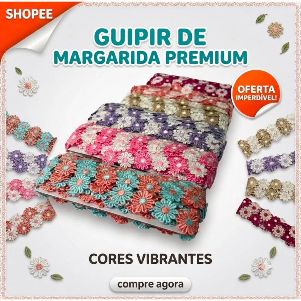 🌸 Guipir de Margarida Premium 1 metro