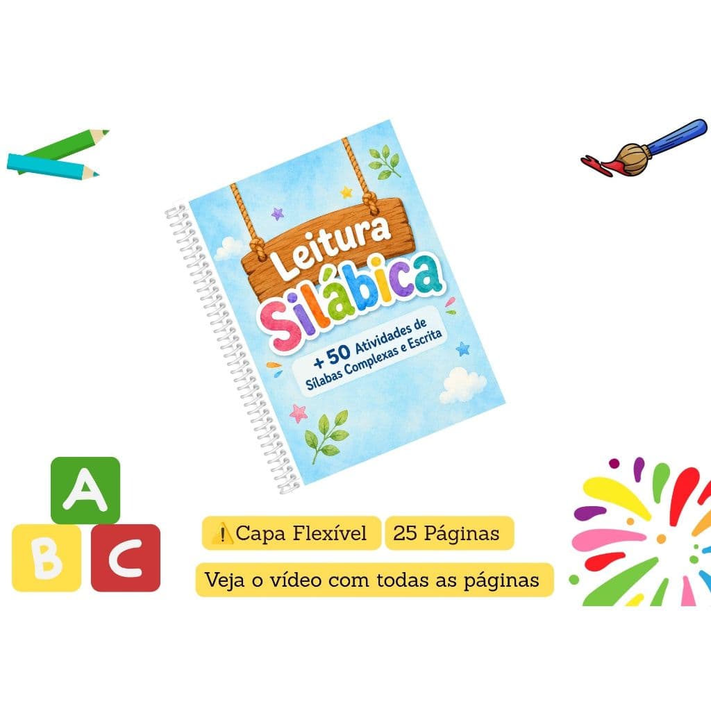 Apostila de Alfabetização Infantil – 25 Páginas | + 50 Atividades | Leitura, Escrita e Sílabas Complexas #33