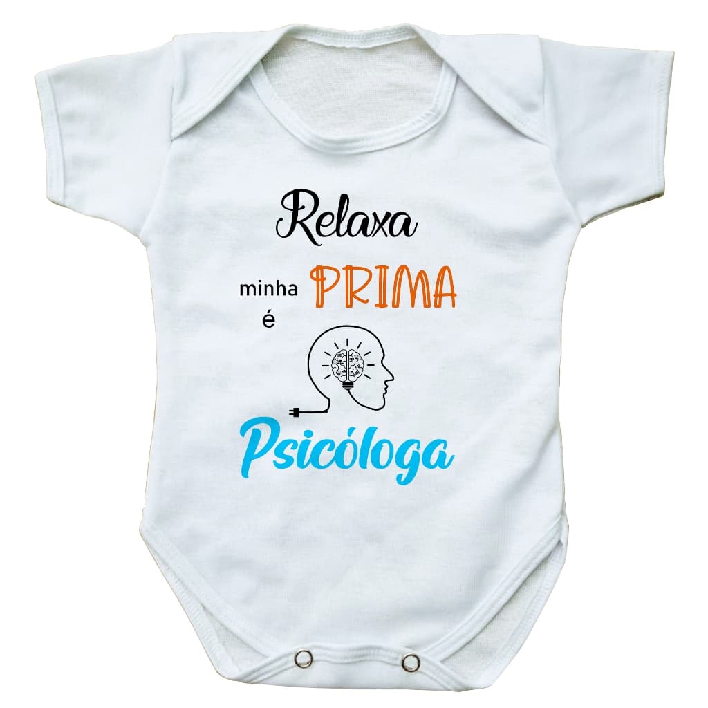 body bebe roupinha infantil relaxa minha prima é psicologa presente profissão bore bori