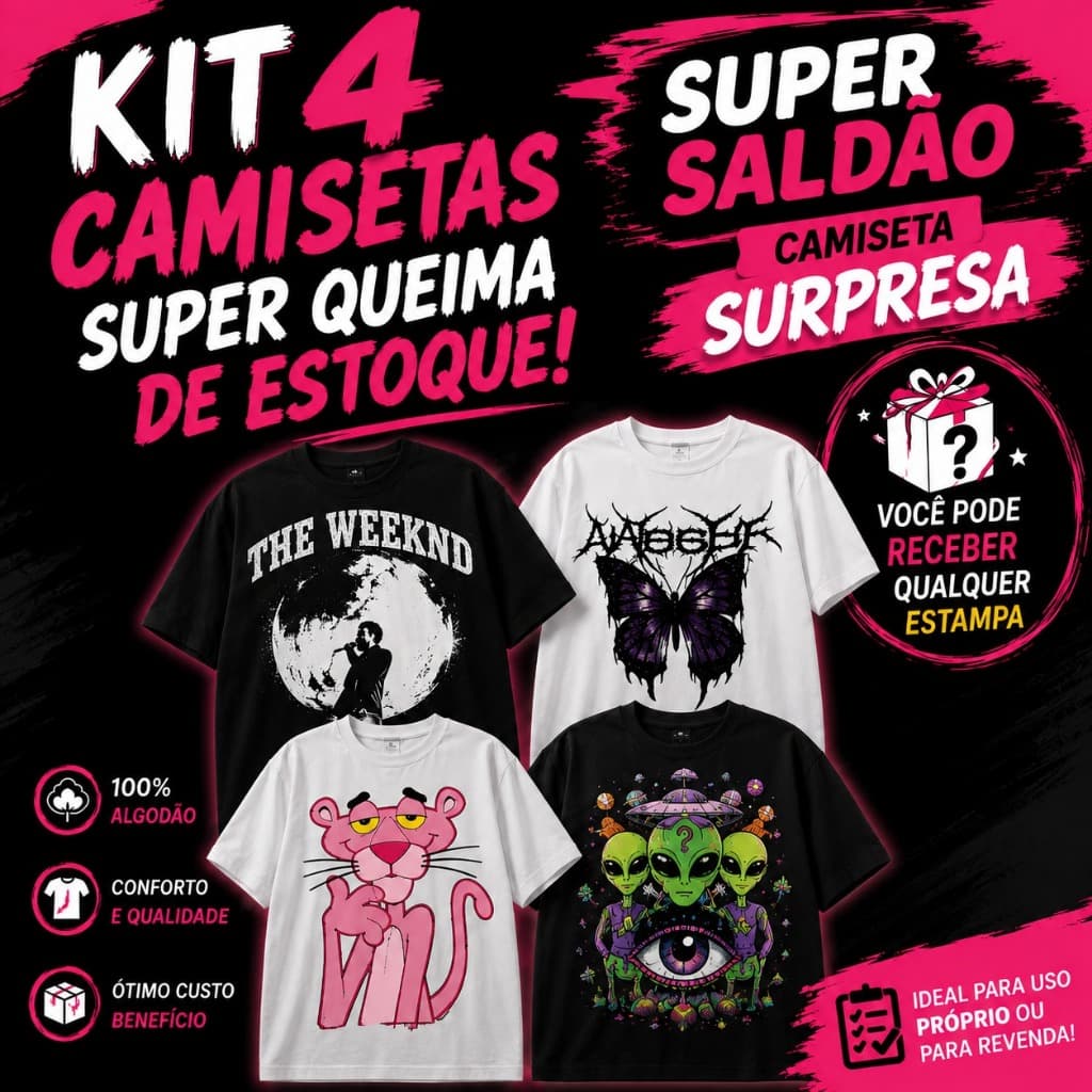 Kit 4 Camisetas Surpresa – Super Queima de Estoque! Saldão Especial 100% Algodão Unissex