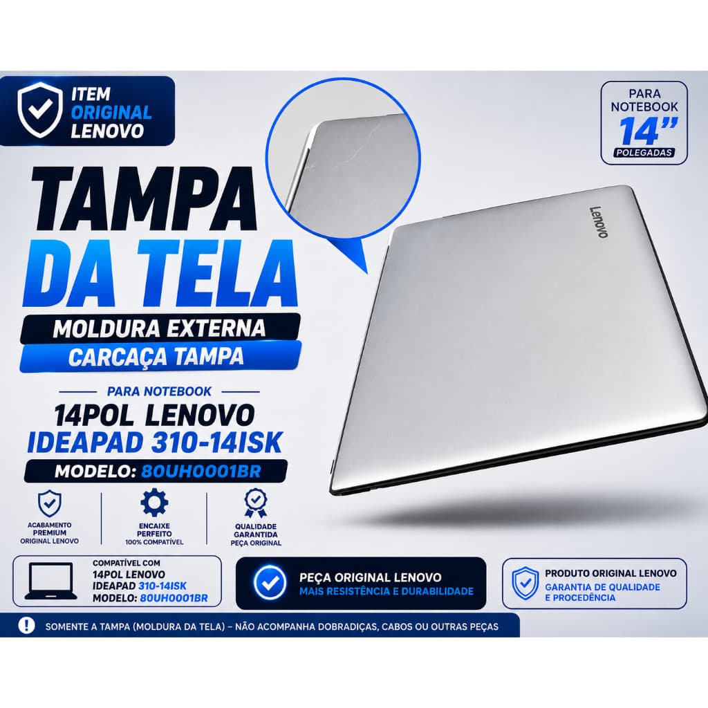 🔥 TAMPA DA TELA LENOVO IDEAPAD 310-14ISK 14" ORIGINAL | MOLDURA CARCAÇA LCD 80UH0001BR 💻