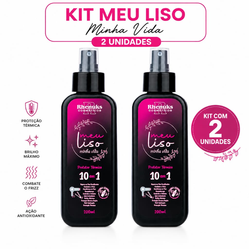 Protetor Térmico Meu Liso 10 em 1 Rhenuks | 1 ou 2 Unidades | Anti-Frizz, Brilho, Proteção e Maciez