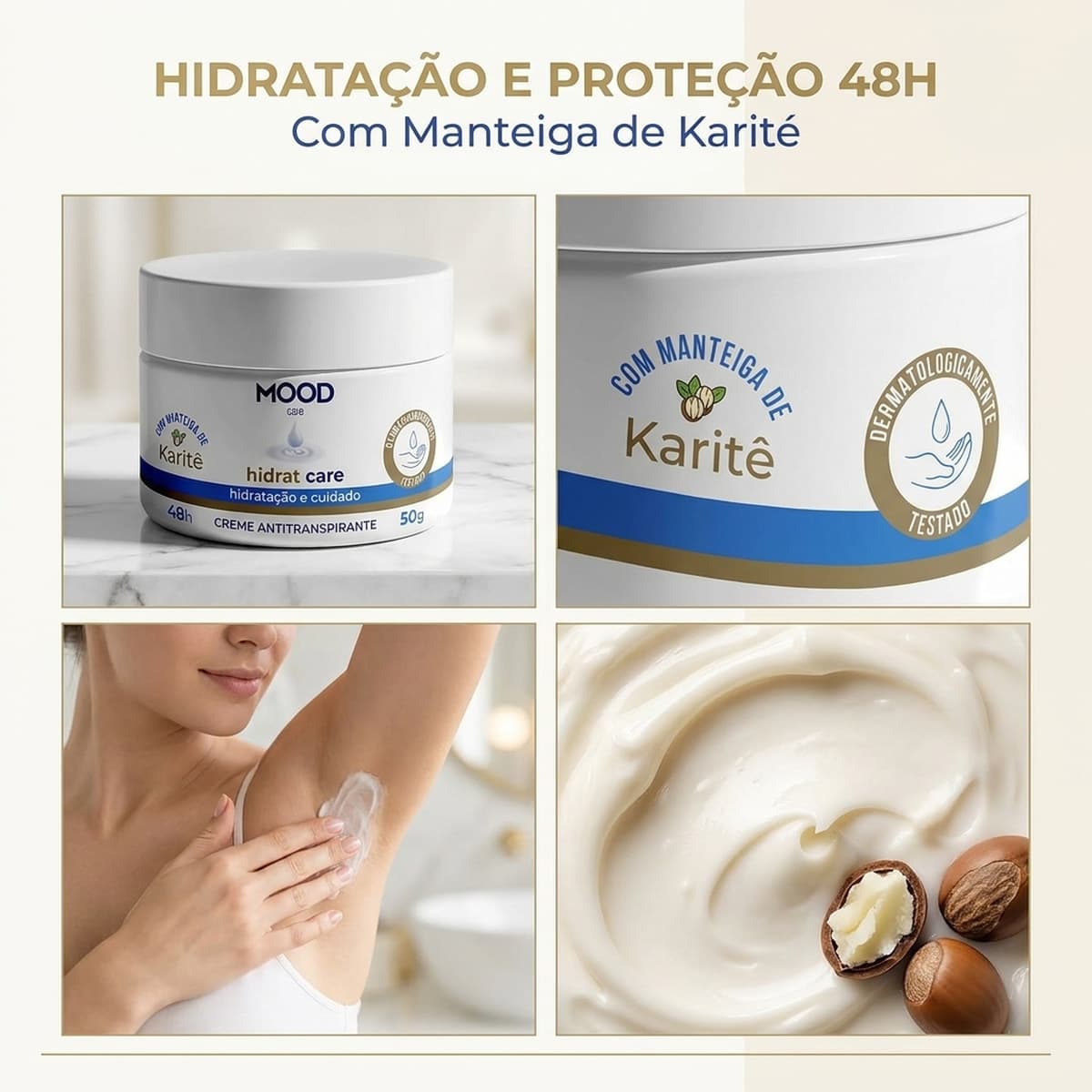 Desodorante em Creme Mood Hidrat Care Antitranspirante Dermatologicamente Testado para Proteção e