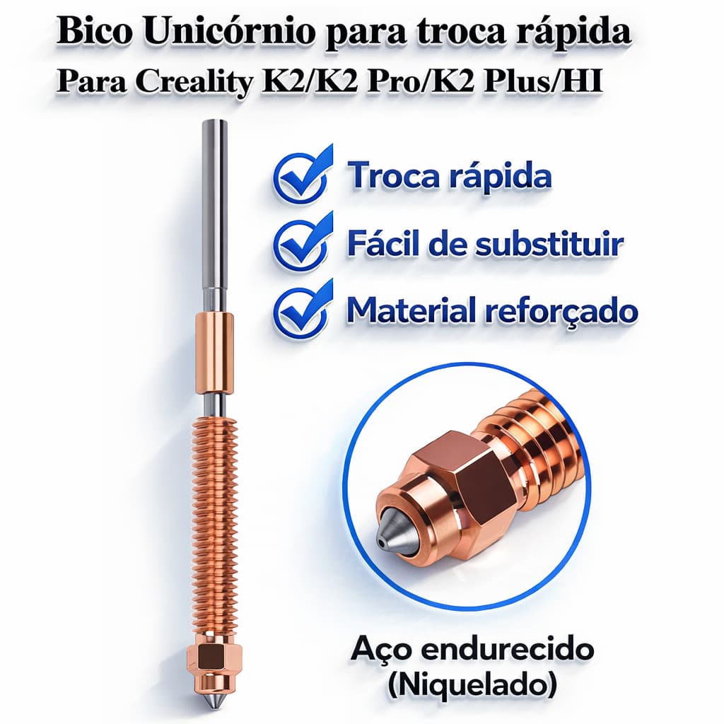 Bico de Aço Endurecido Unicórnio Para Creality K2/K2 Plus/K2 Pro/HI em Metal Troca Rápida