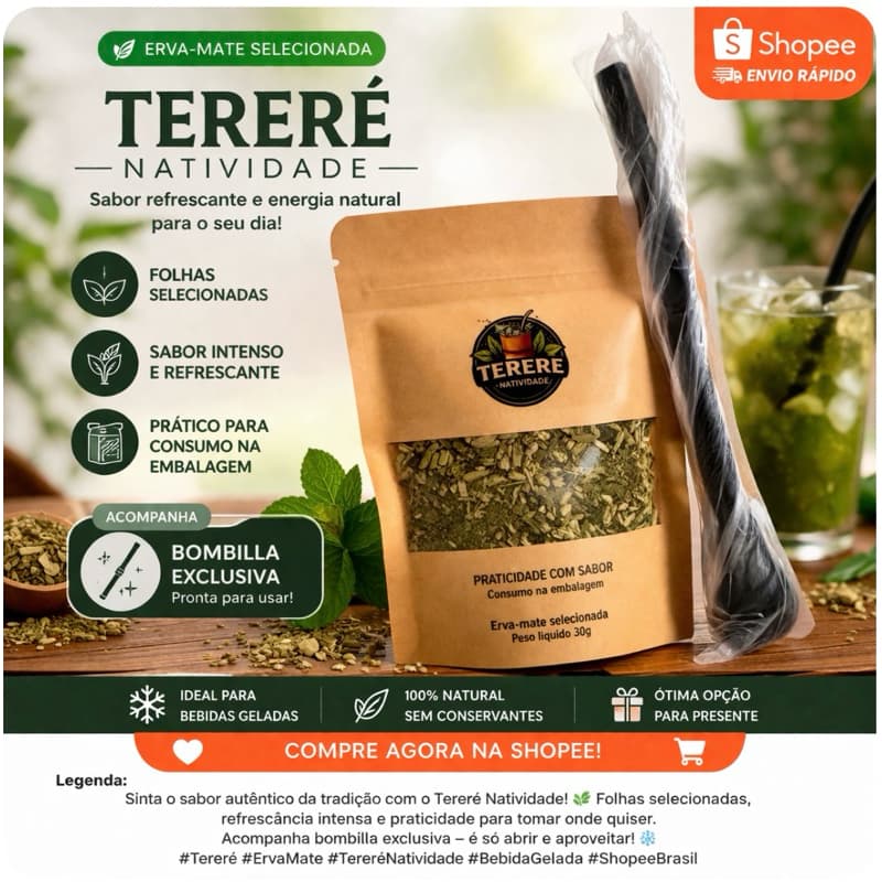 Terere Natividade pronto para consumo, abrir e adicionar água ou suco na própria embalagem, não amarga dura o dia todo..