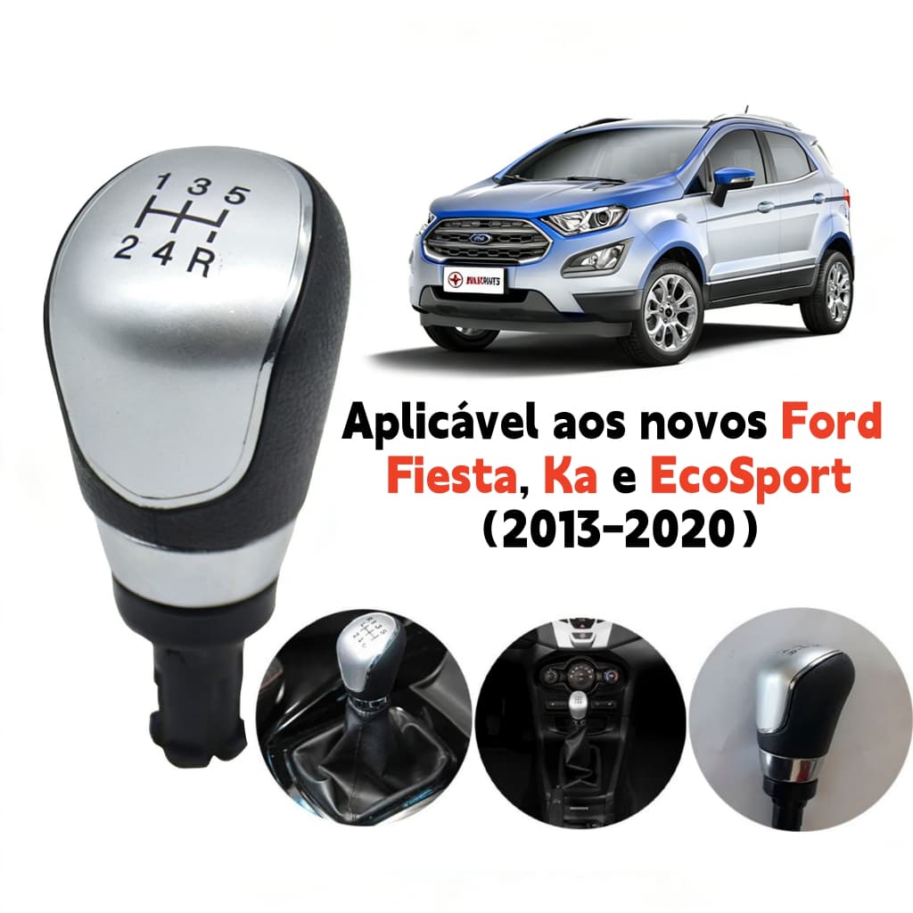 Manopla De Câmbio Ford Ka New Fiesta Ecosport 5 Marchas 2013 2014 2015 2016 2017 2018 2019 2020