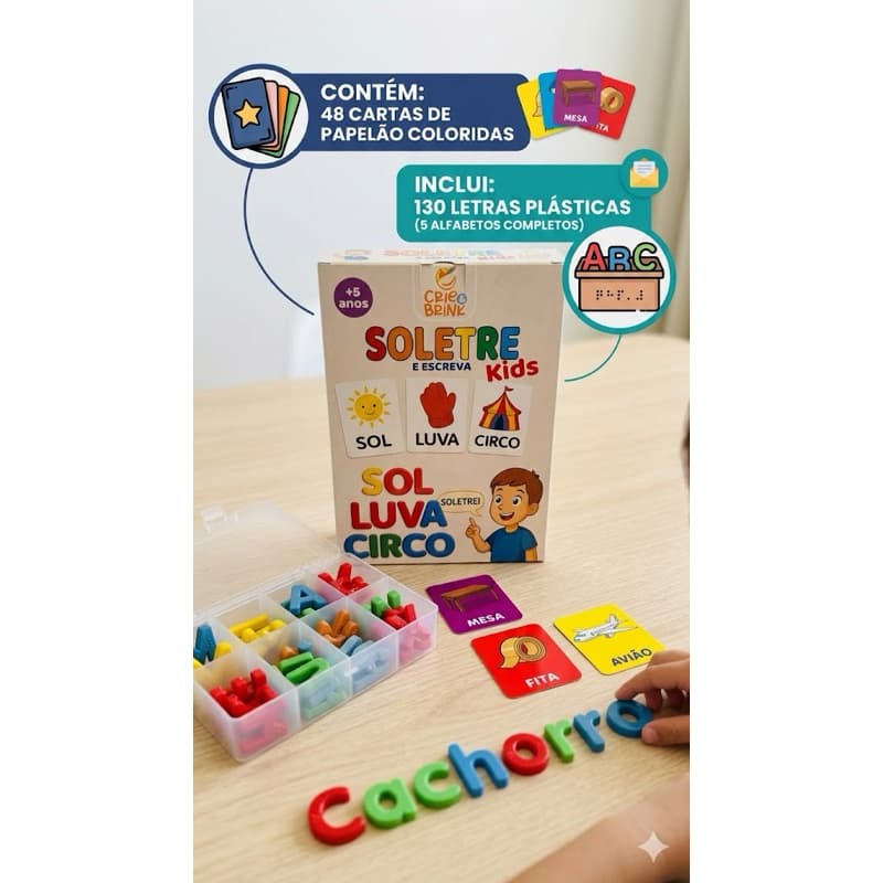 Kit Alfabetização SOLETRE & ESCREVA Kids - 130 Letras Coloridas TÁTEIS & 48 Cartas Mágicas - Crie & Brink 5+ Anos