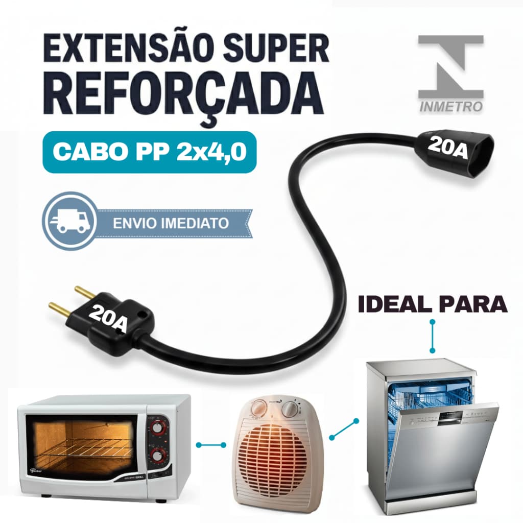 Extensão 20A Reforçada Cabo PP 2X4mm - 1/2/3/5/10 Metros | Bivolt | Para Aquecedor, Forno, Lava Louças, Microondas