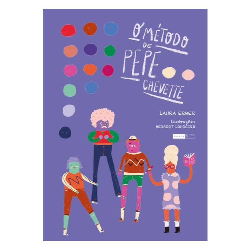 Livro O Método de Pepe Chevette - Laura Erber - Infantojuvenil - Usado Bom Estado