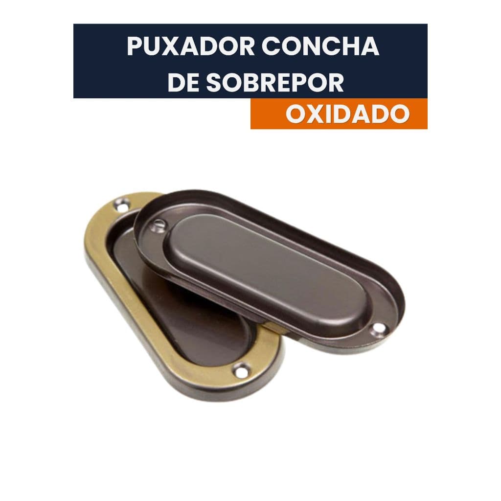 Puxador Concha Oxidado de Sobrepor para Portas e Janelas de Correr (Madeira ou Aço ou Aluminio) - União Mundial