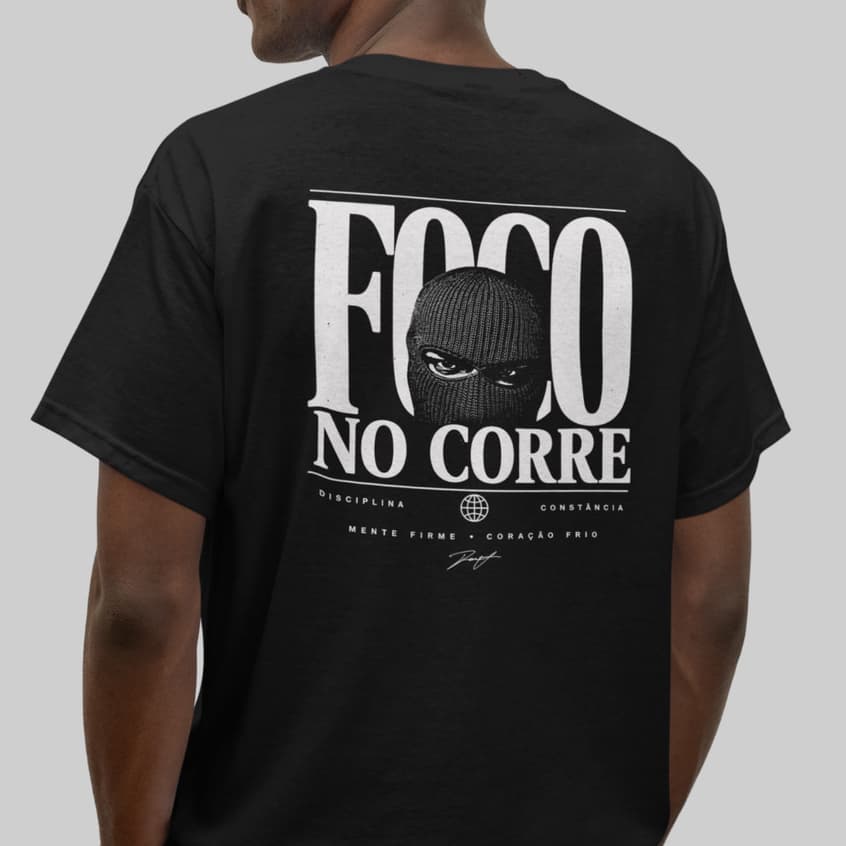Camiseta Foco no Corre Street Periferia Cores 100% Algodão