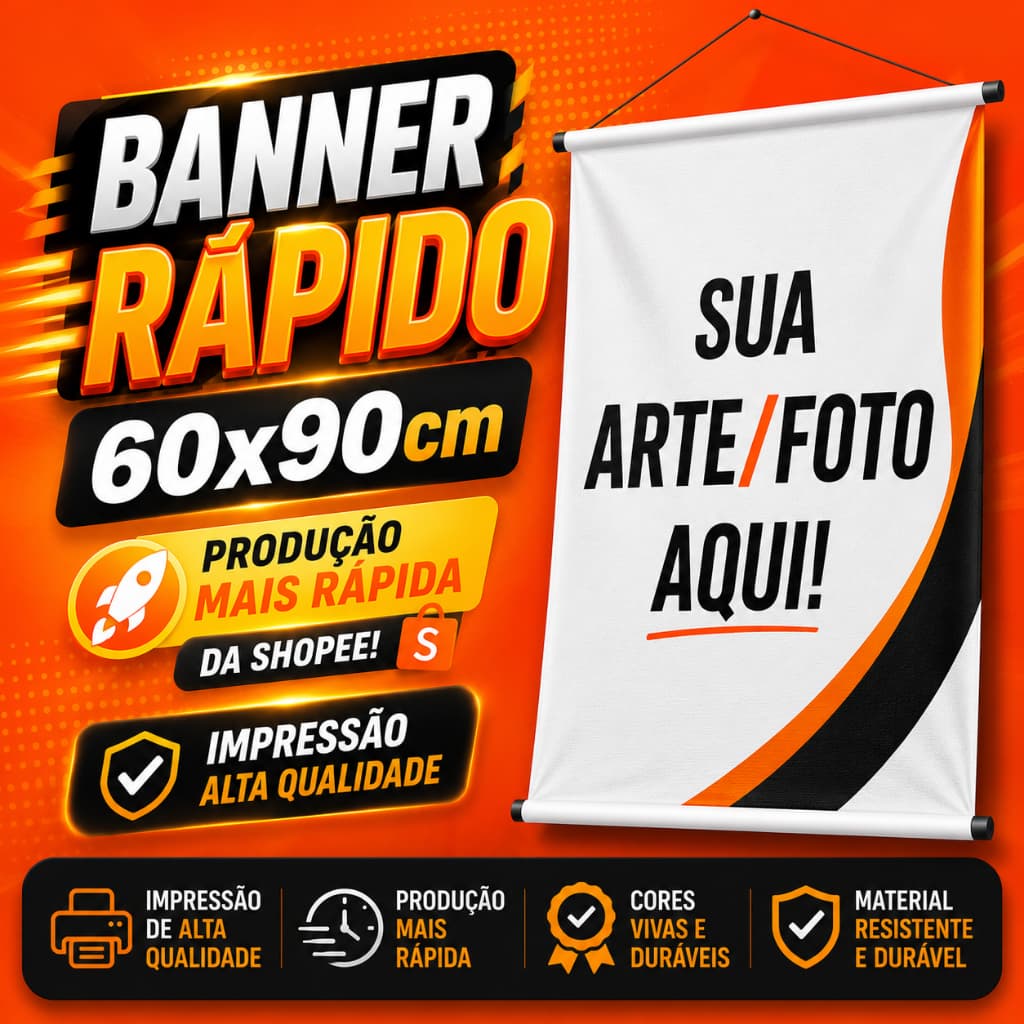 Banner Rápido - 60x90cm - impressão alta qualidade Produção mais rápida da Shopee