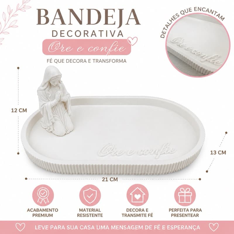 Bandeja Decorativa Religiosa Nossa Senhora Ore e Confie Decoração