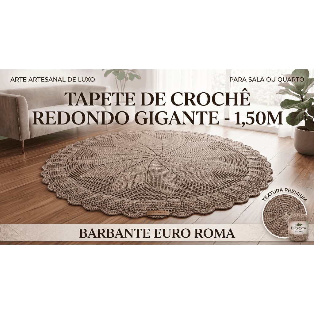 Tapete de Crochê Redondo Gigante 1,50M Barbante EuroRoma Sala Quarto Artesanal Luxo
