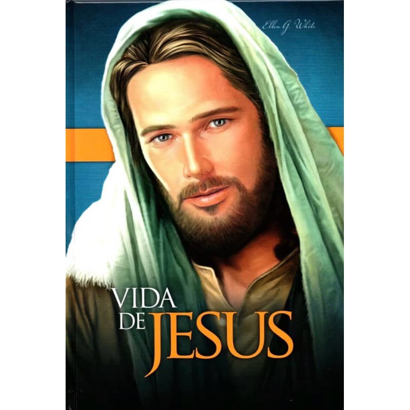livro a Vida De Jesus   (( ellen g white ))