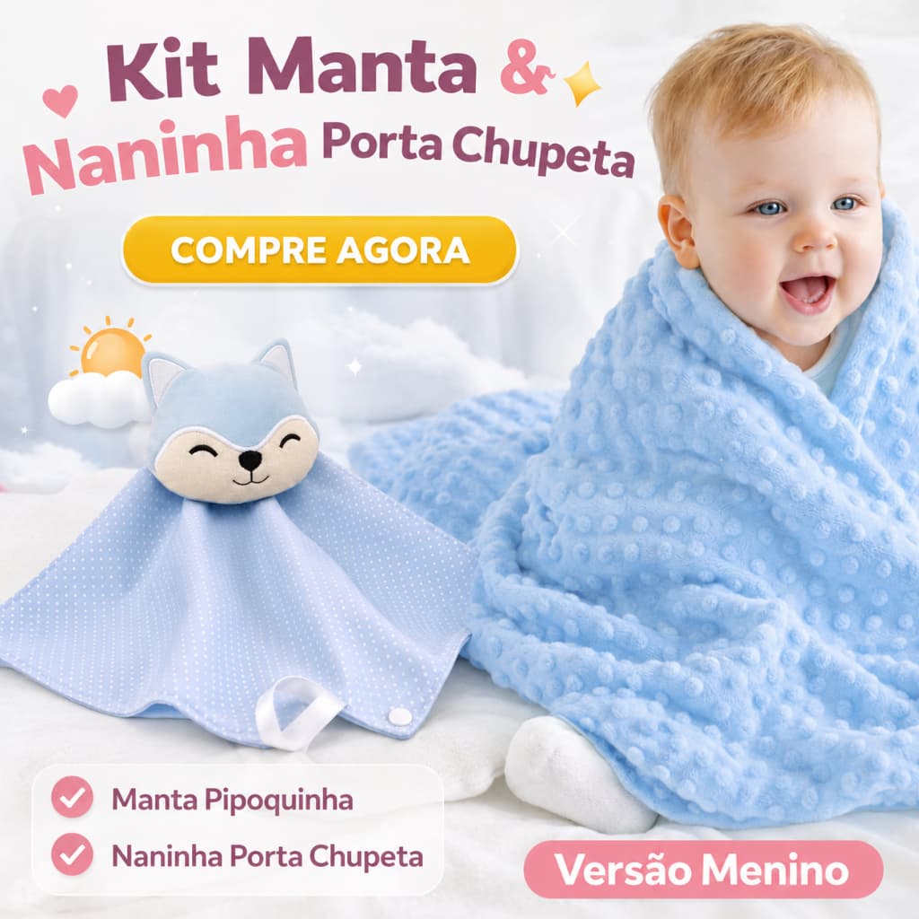Kit Naninha Porta Chupeta + Manta Bebê Soft Pipoquinha Cobertor Infantil Conforto e Segurança