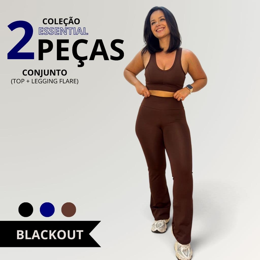 Conjunto Top e Legging Flare Essential Blackout Poliamida Fitness Feminino Academia Cintura Alta