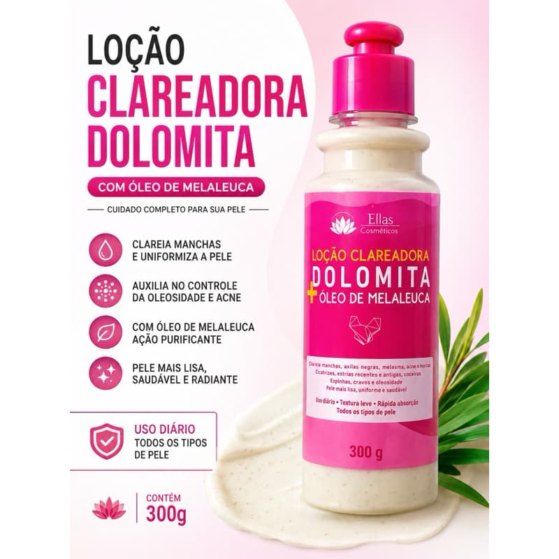 Loção Clareadora Dolomita 300g com Óleo de Melaleuca para Cuidados com a Pele