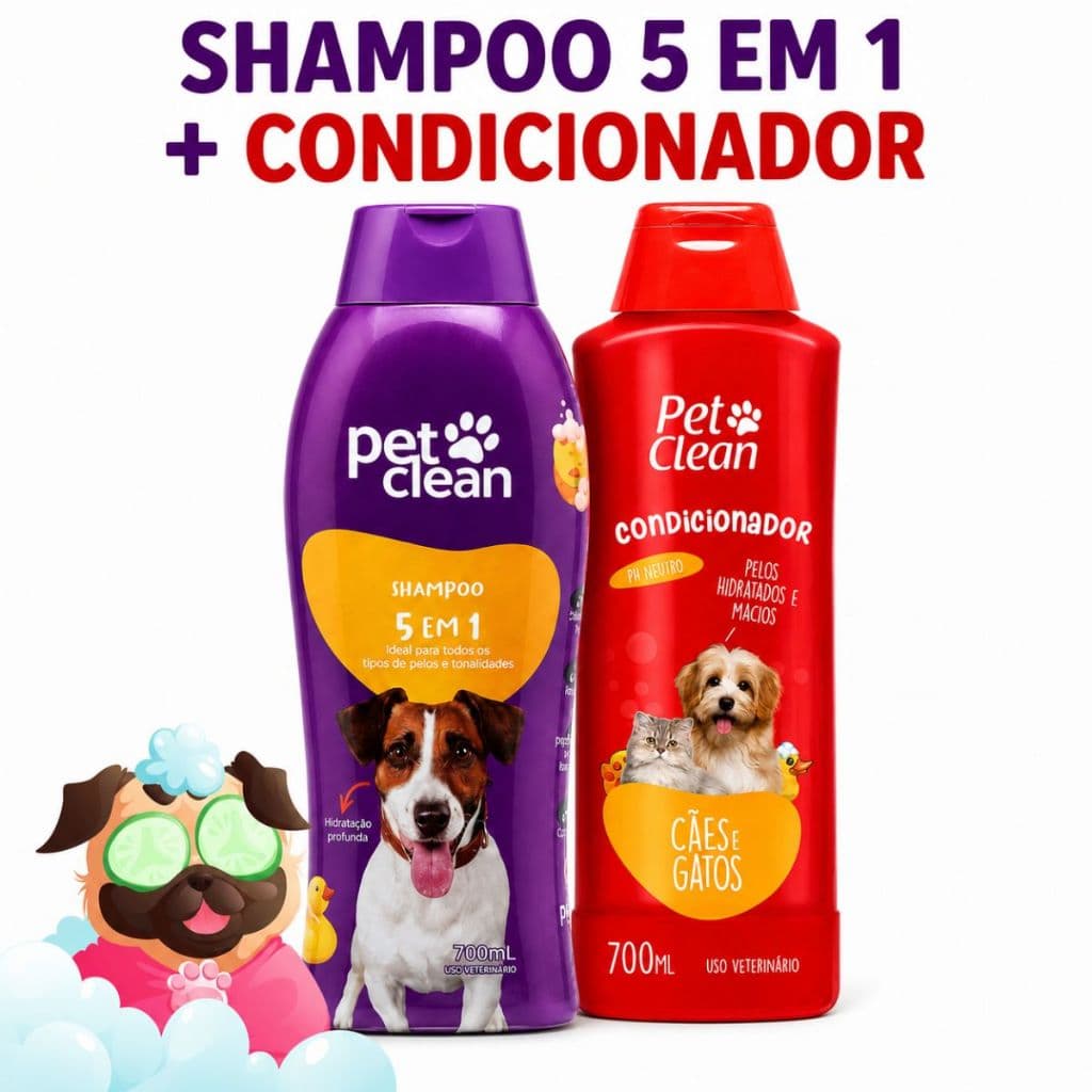 Kit Higiene Shampoo 5 Em 1 + Condicionador Pet Clean 700ml - Cães e Gatos, Todo Tipo de Pelagem Banho