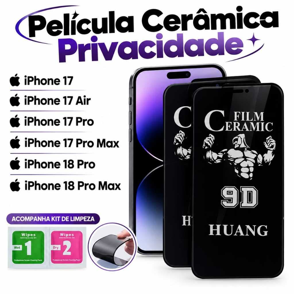 Película Cerâmica Privacidade Blindada Para iPhone 17AIR 17 / 17 Pro /  17 Pro Max / 18 Pro / 18 Pro Max _ AMG