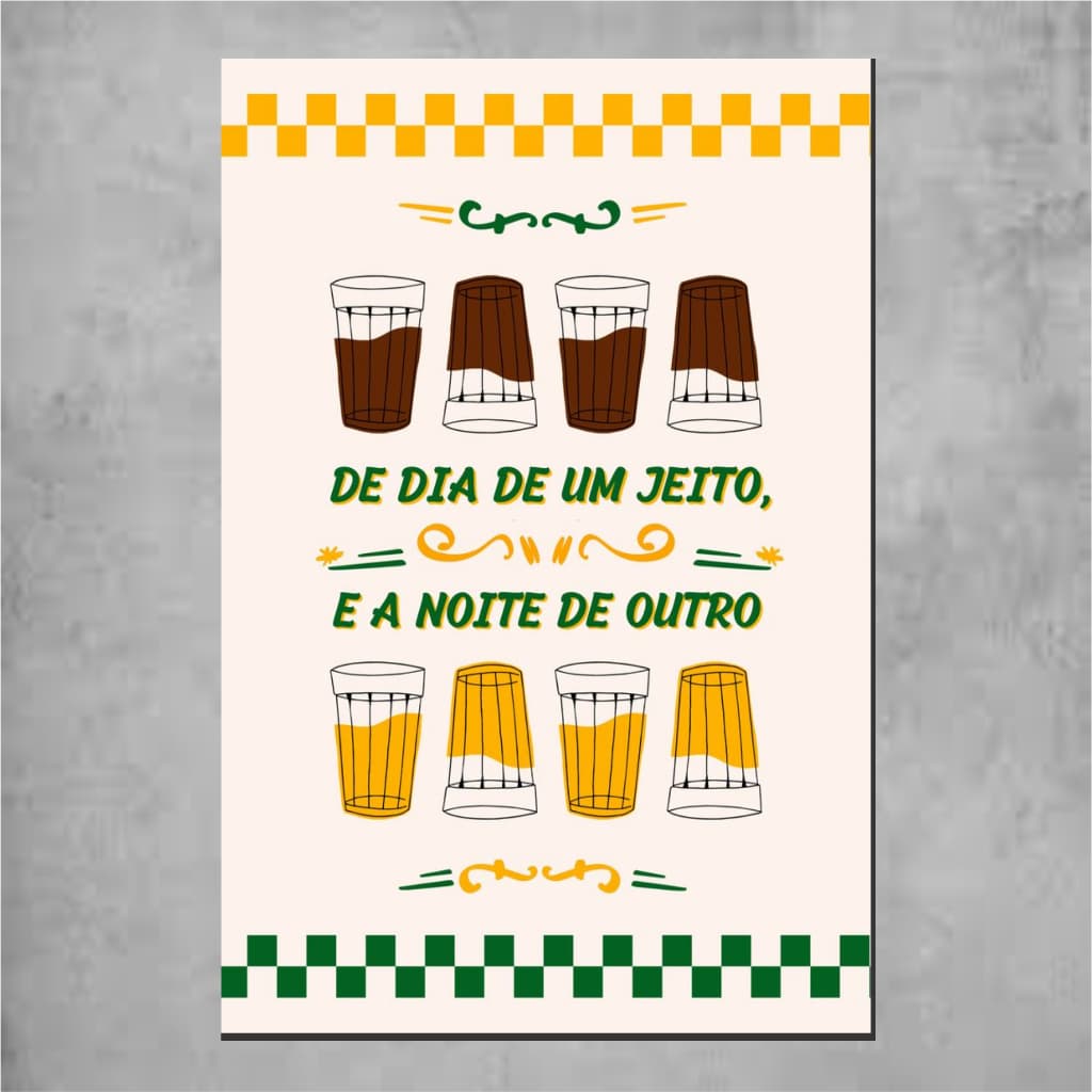 Placa Decorativa Bar Dia e Noite Decoração de Parede - Placas Decorativas Divertido Jeito Bebida