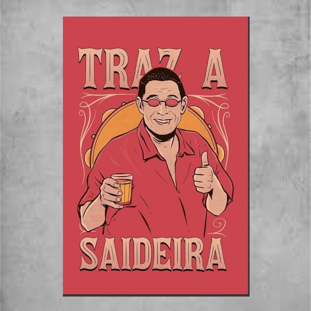 Placa Decorativa Bar Traz a Saidera Zeca Decoração de Parede - Placas Decorativas Divertido Bebida