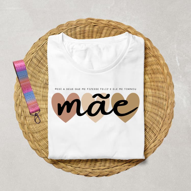 Camiseta Feminina Baby Look Dia das Mães Frase + Chaveiro
