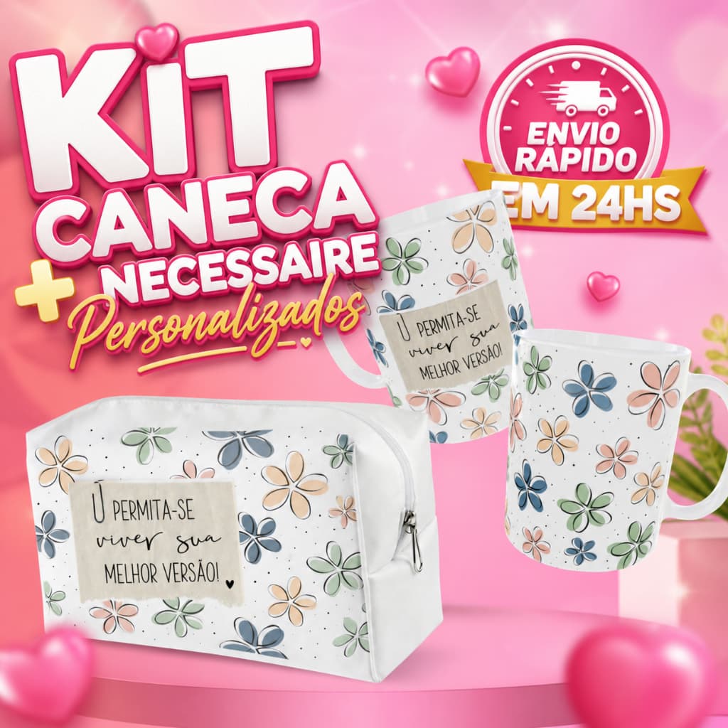 Kit Dia das Mulheres Caneca Xícara Personalizada + Necessaire Personalizada