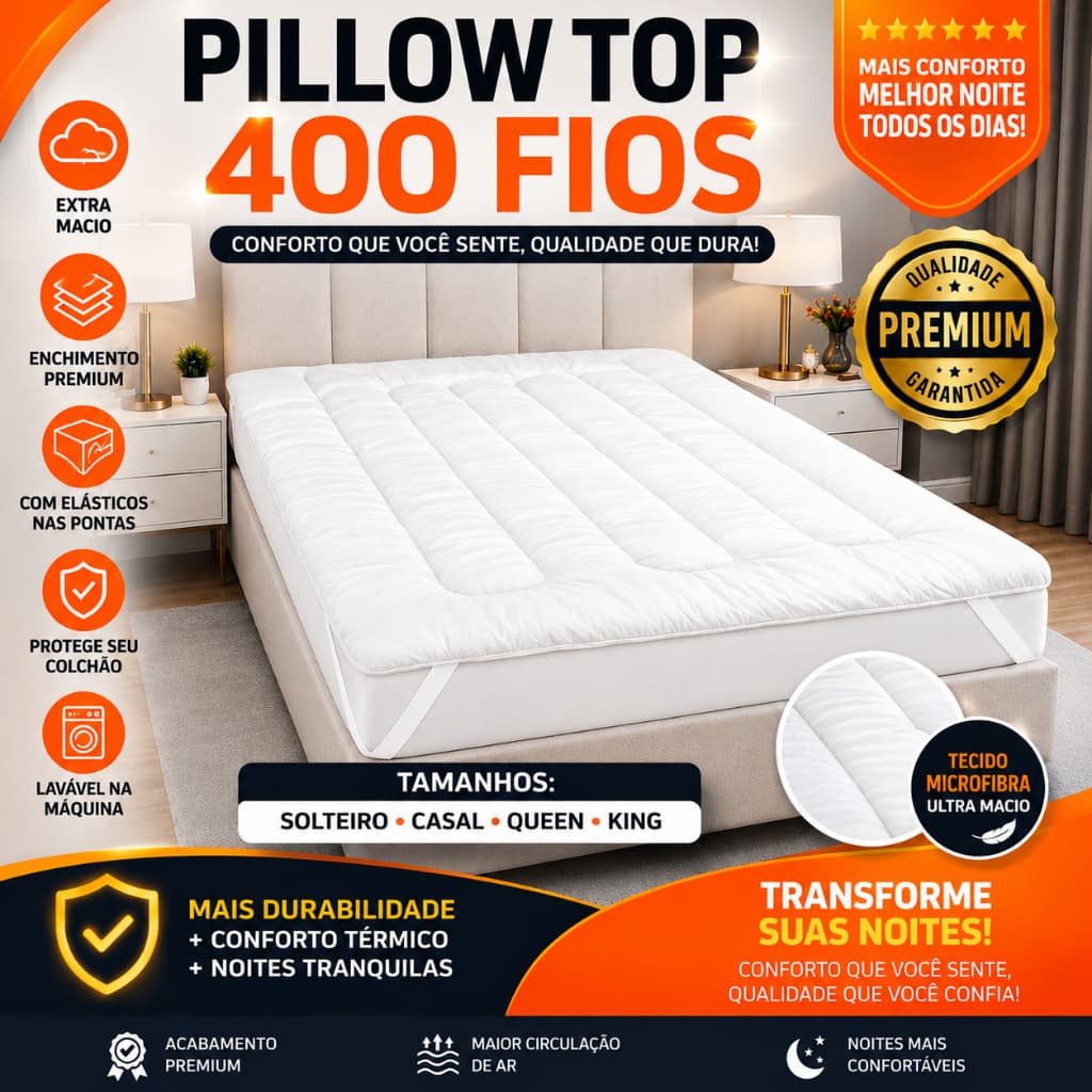 Protetor Pillow Top Ortopédico Solteiro Casal Queen e King com Elástico Toque Macio 400 Fios