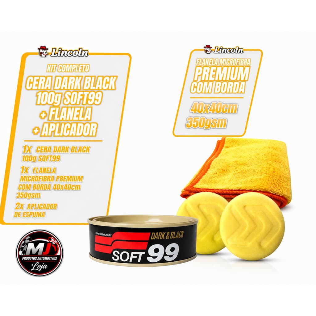 Kit Cera Soft99 Dark Black 100G + Flanela Premium Lincoln + 2x Aplicador Espuma