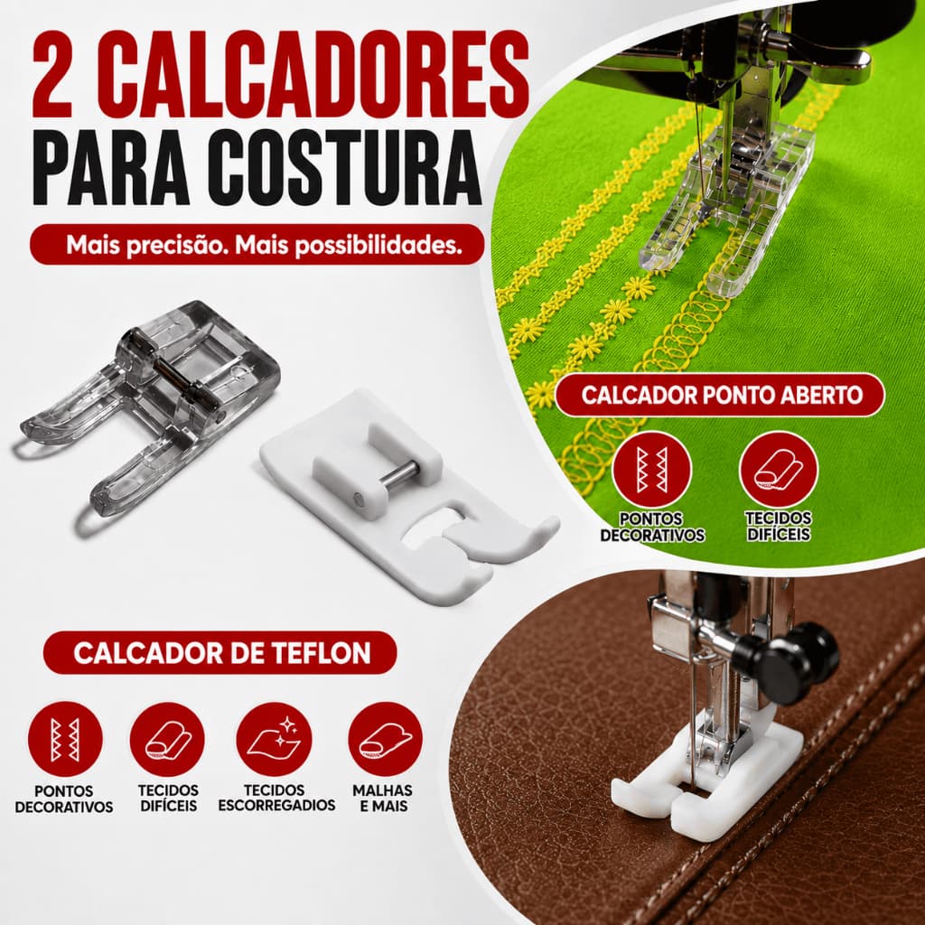 Kit 2 Calcadores Ponto Aberto/Bordado/Decorativo + Teflon para Malha/Couro/Cetim/Plástico e Sintéticos Costura Doméstica