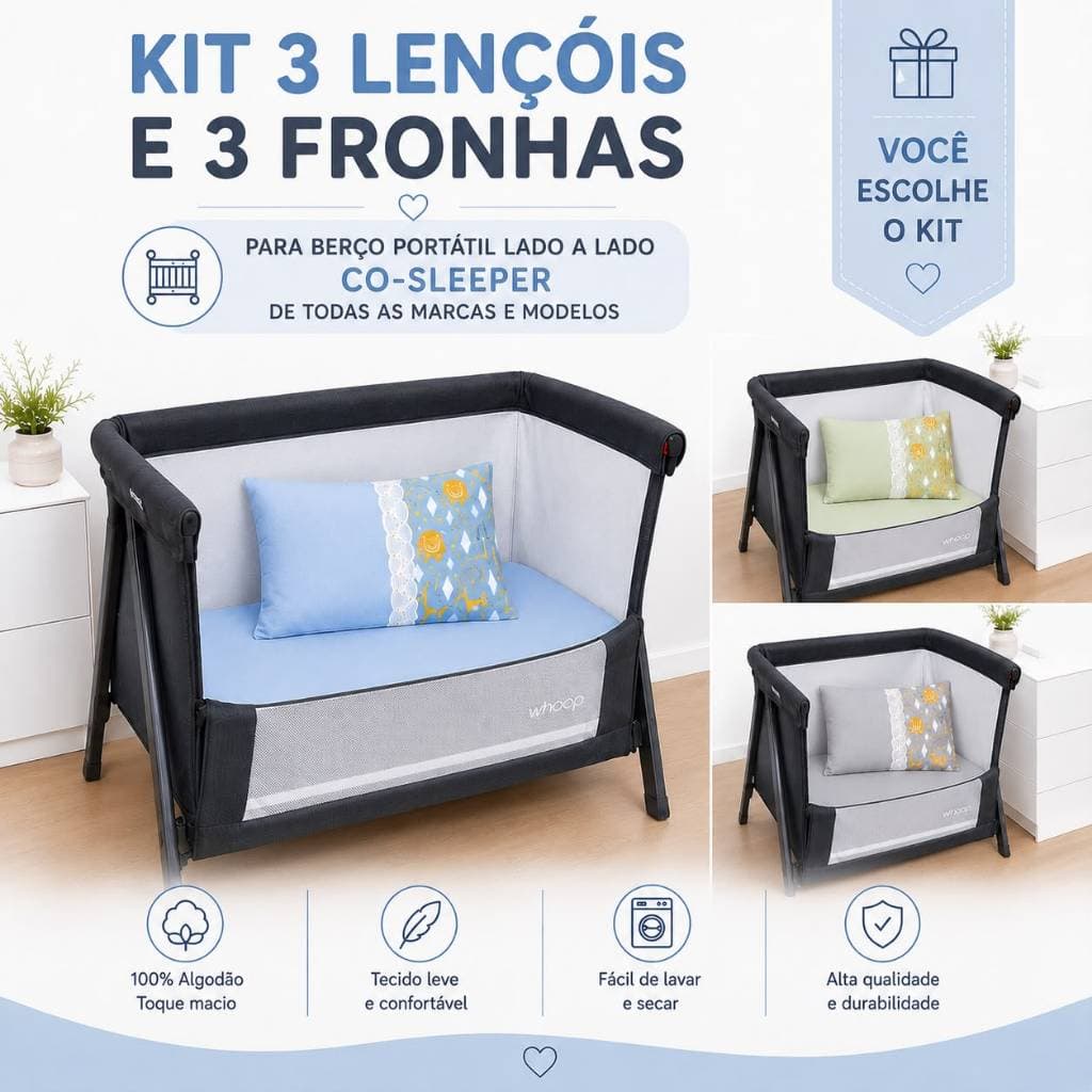 KIT 3 LENÇOL E 3 FRONHAS BERÇO PORTATIL LADO A LADO CO-SLEEPER SIDE BY SIDE OU CO-BED 100% Algodão