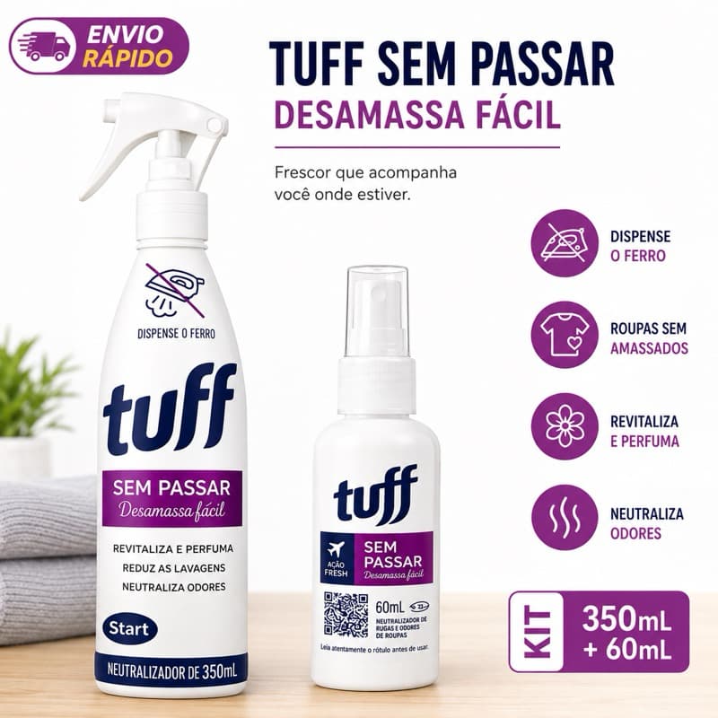 Tuff Desamassa Fácil Sem Passar - Desamassa Instantaneamente, Perfuma e Ideal para Viagens