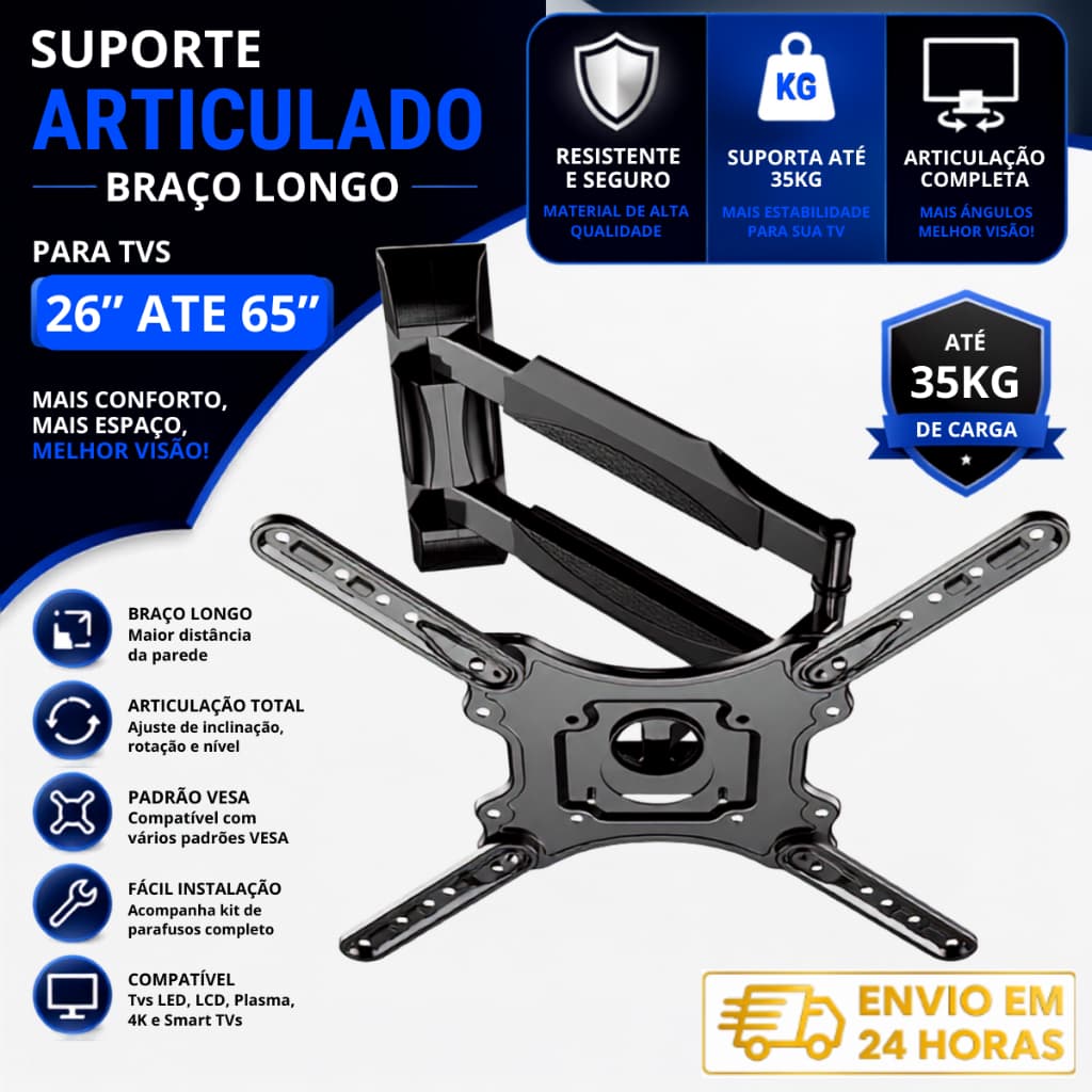SUPORTE ARTICULADO BRAÇO LONGO  PARA TVS  26" ATE 65"