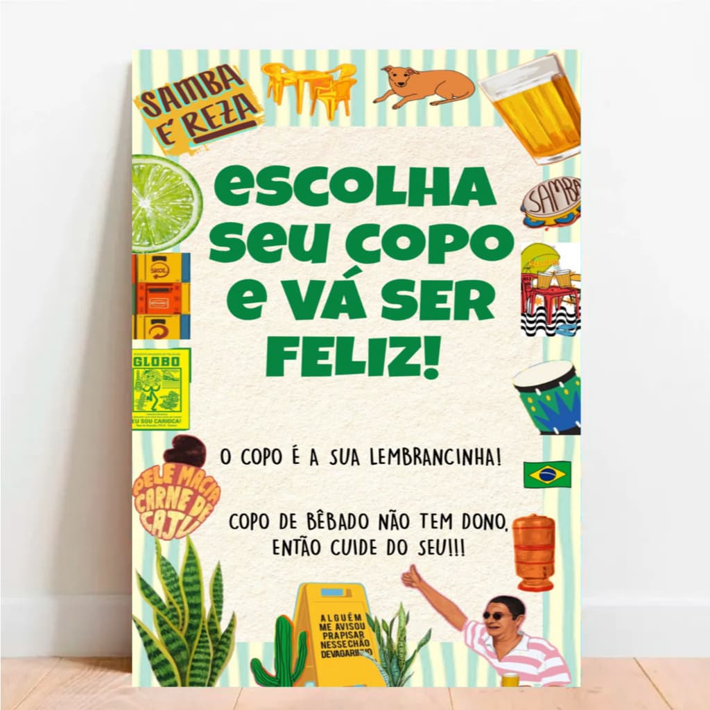 Placa Decorativa Escolha Seu Copo Vai Ser Feliz - Aniversário Bebida Bar Cerveja - Decoração Parede