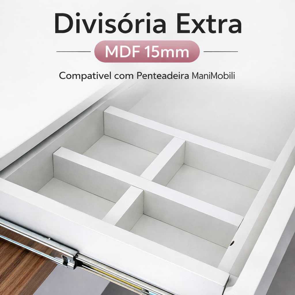 Divisória Organizadora para Gaveta de Penteadeira MDF 15mm – Modelo ManiMobili