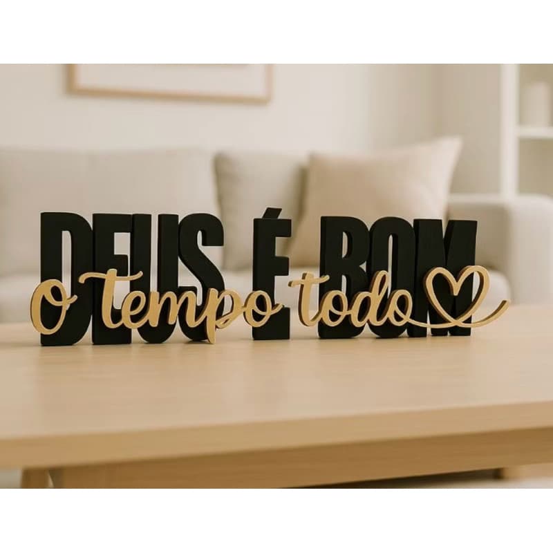 Letreiro Decorativo “Deus é Bom o Tempo Todo” | Frase Bíblica em 3D | Decoração Moderna